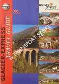 Book cover of Glacier-Express Travel Guide by DOMENIG, Th.